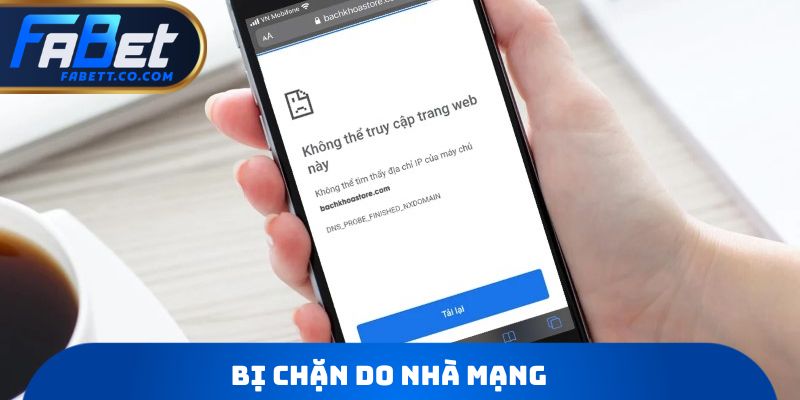 Bị chặn do nhà mạng
