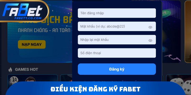 Điều kiện đăng ký FABET