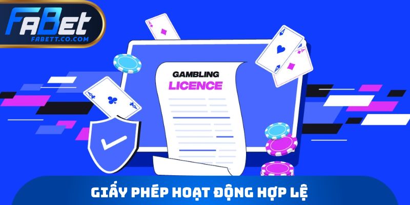 Giấy phép hoạt động hợp lệ