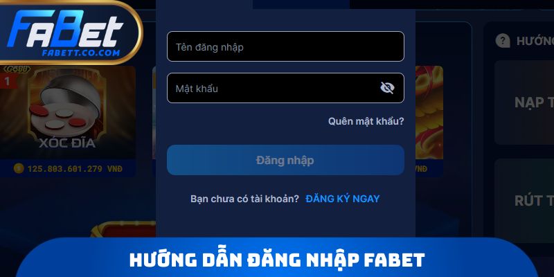 Hướng dẫn đăng nhập FABET