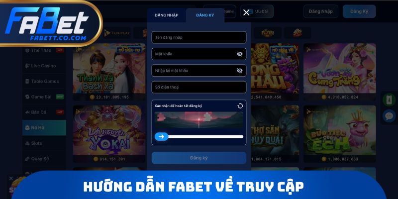 Hướng dẫn FABET về truy cập