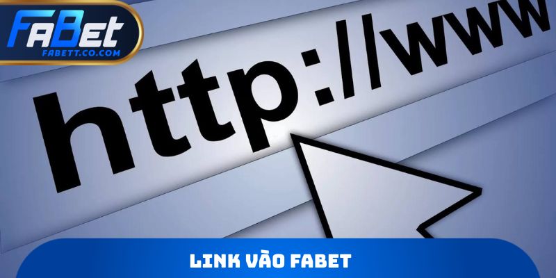 Link vào FABET